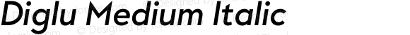 Diglu Medium Italic