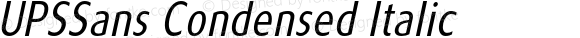 UPSSans Condensed Italic OTF 1.301;PS 001.003;Core 1.0.34