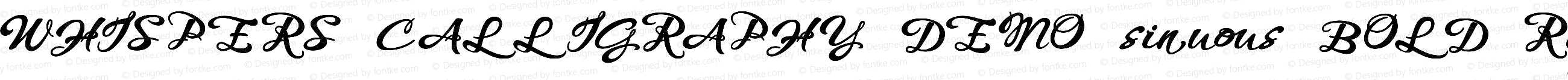 WHISPERS CALLIGRAPHY_DEMO_sinuous_BOLD Regular