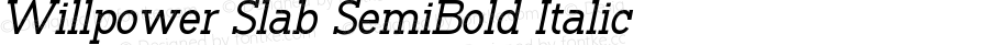 Willpower Slab SemiBold Italic