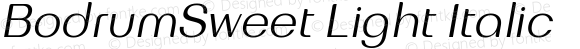 BodrumSweet Light Italic