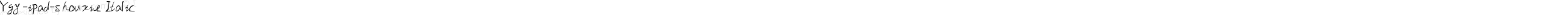 Ygy-ipad-shouxie Italic