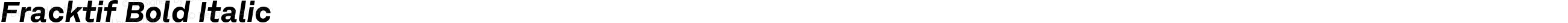 Fracktif Bold Italic