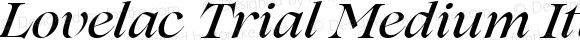 Lovelac Trial Medium Italic