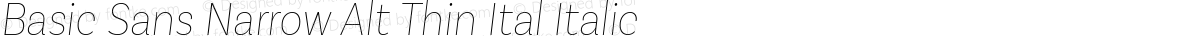 Basic Sans Narrow Alt Thin Ital Italic