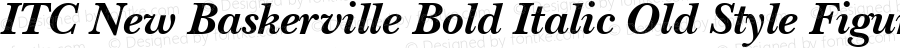 ITC New Baskerville Bold Italic Old Style Figures
