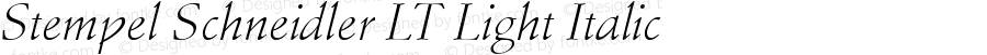 Stempel Schneidler LT Light Italic