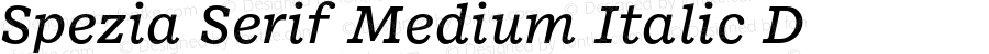 Spezia Serif Medium Italic D