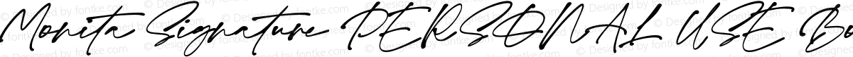 Monita Signature PERSONAL USE Bold Italic