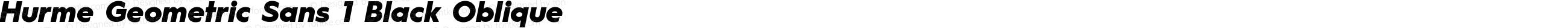 Hurme Geometric Sans 1 Black Oblique