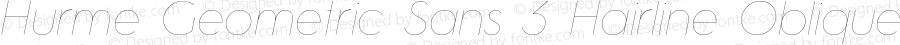 Hurme Geometric Sans 3 Hairline Oblique