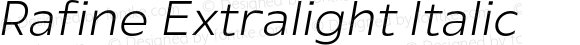 Rafine Extralight Italic
