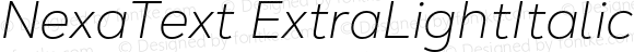 NexaText ExtraLightItalic