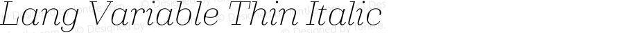 Lang Variable Thin Italic