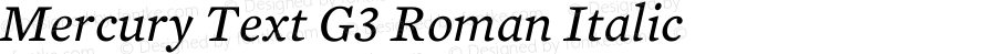 Mercury Text G3 Roman Italic