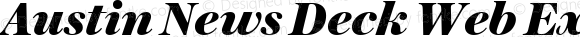 Austin News Deck Web Extrabold Italic