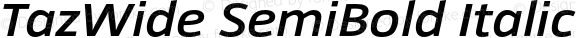 TazWide SemiBold Italic