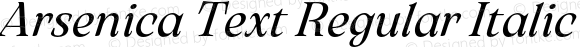 Arsenica Text Regular Italic