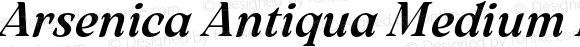 Arsenica Antiqua Medium Italic