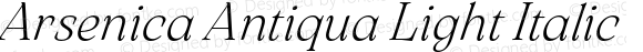 Arsenica Antiqua Light Italic