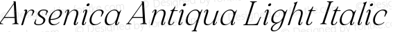 Arsenica Antiqua Light Italic