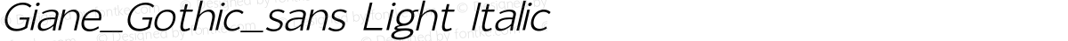 Giane_Gothic_sans Light Italic