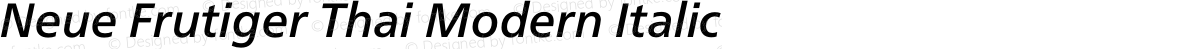 Neue Frutiger Thai Modern Italic