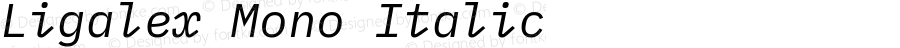 Ligalex Mono Italic