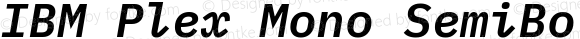 IBM Plex Mono SemiBold Italic