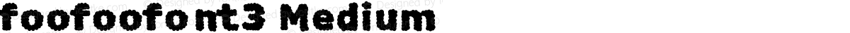 foofoofont3 Medium