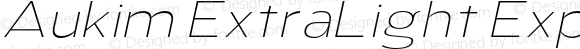 Aukim ExtraLight Expanded Italic