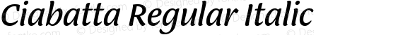 Ciabatta-RegularItalic