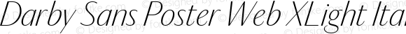 Darby Sans Poster Web XLight Italic