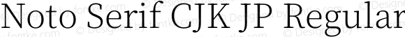 Noto Serif CJK JP Regular