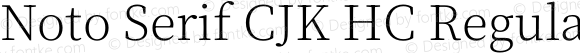Noto Serif CJK HC Regular