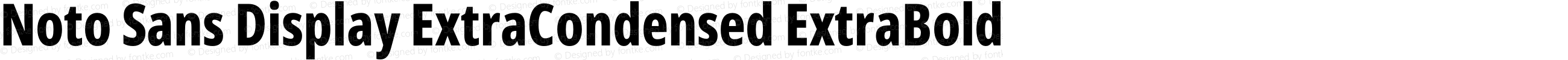 Noto Sans Display ExtraCondensed ExtraBold