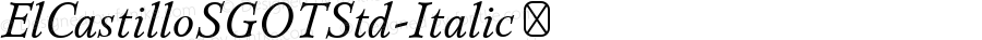 ☞ElCastilloSGOTStd-Italic