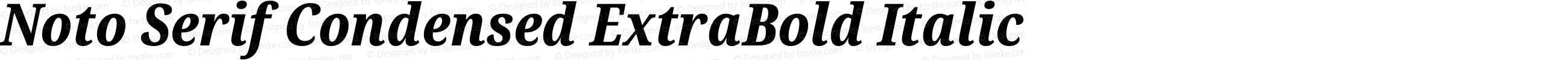 Noto Serif Condensed ExtraBold Italic