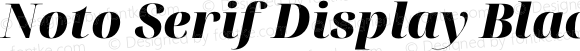 Noto Serif Display Black Italic