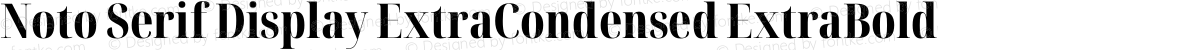 Noto Serif Display ExtraCondensed ExtraBold