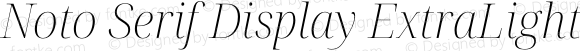 Noto Serif Display ExtraLight Italic