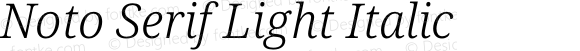 Noto Serif Light Italic