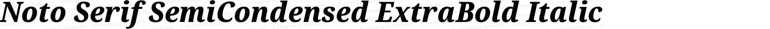 Noto Serif SemiCondensed ExtraBold Italic