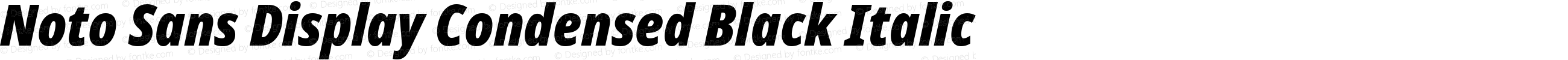 Noto Sans Display Condensed Black Italic