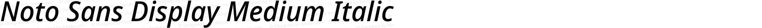 Noto Sans Display Medium Italic