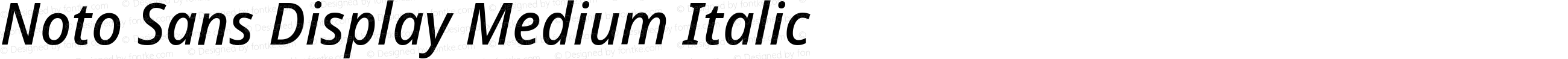 Noto Sans Display Medium Italic