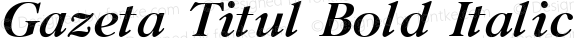 Gazeta Titul Bold Italic