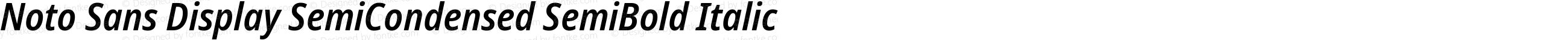 Noto Sans Display SemiCondensed SemiBold Italic