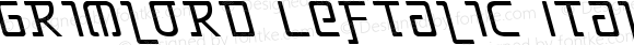 Grimlord Leftalic Italic