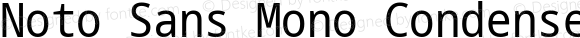 Noto Sans Mono Condensed